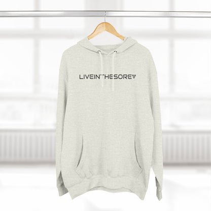 LIVEINTHESORE MIND BODY SPIRIT FLEECE HOODIE