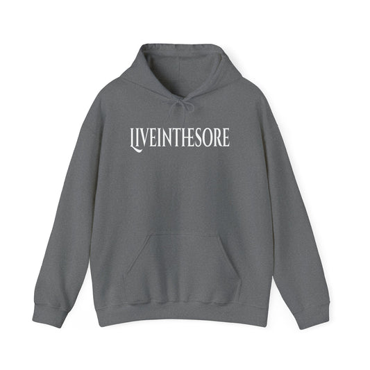 LIVEINTHESORE-OG 4.0 Hoodie