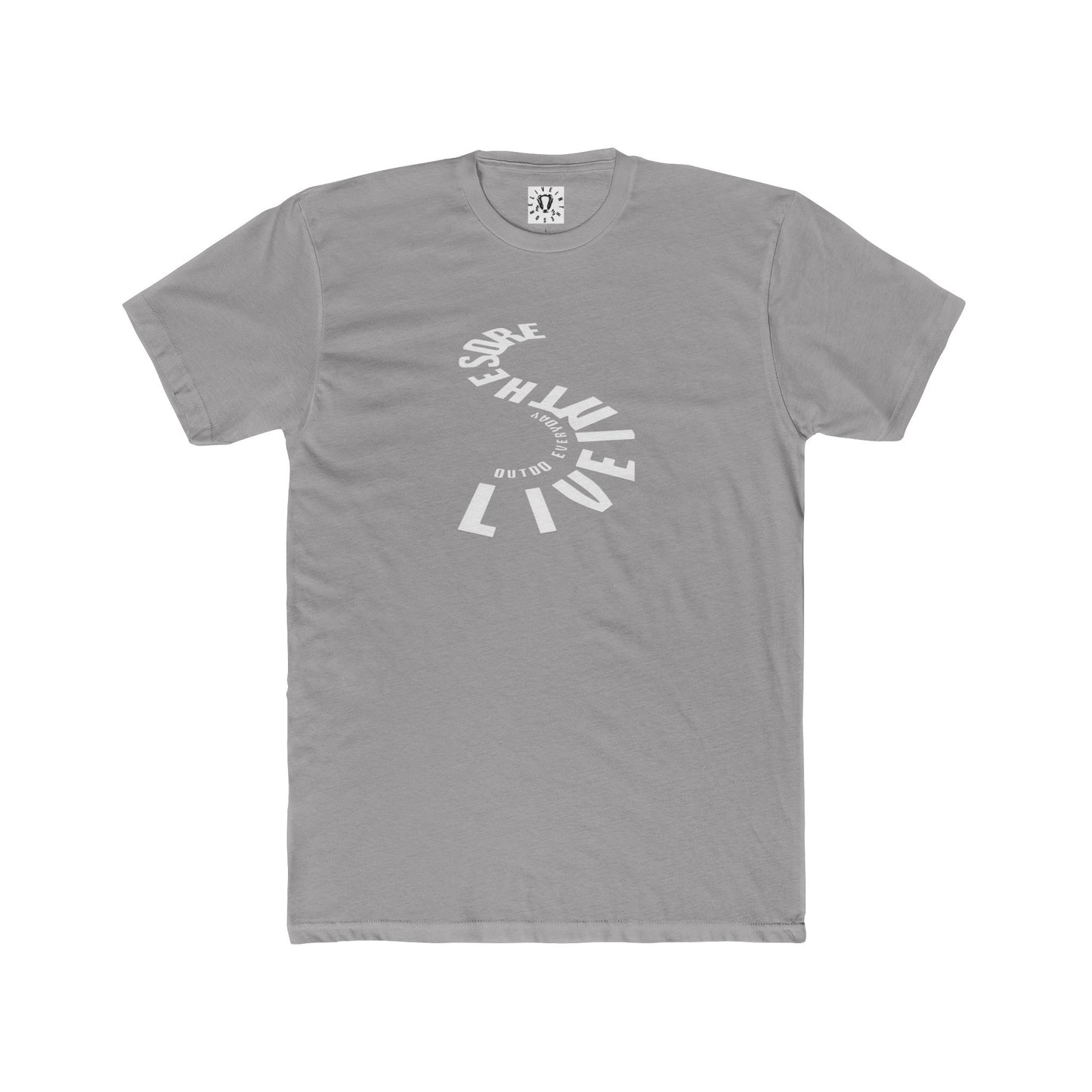 LIVEINTHESORE-Outdo Everyday T-Shirt