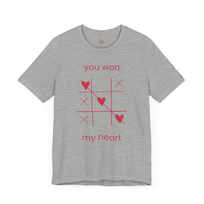 You Won My Heart Valentines T-shirt