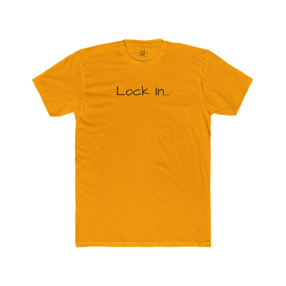 Lock In Its The Only Way Out T-SHIRT