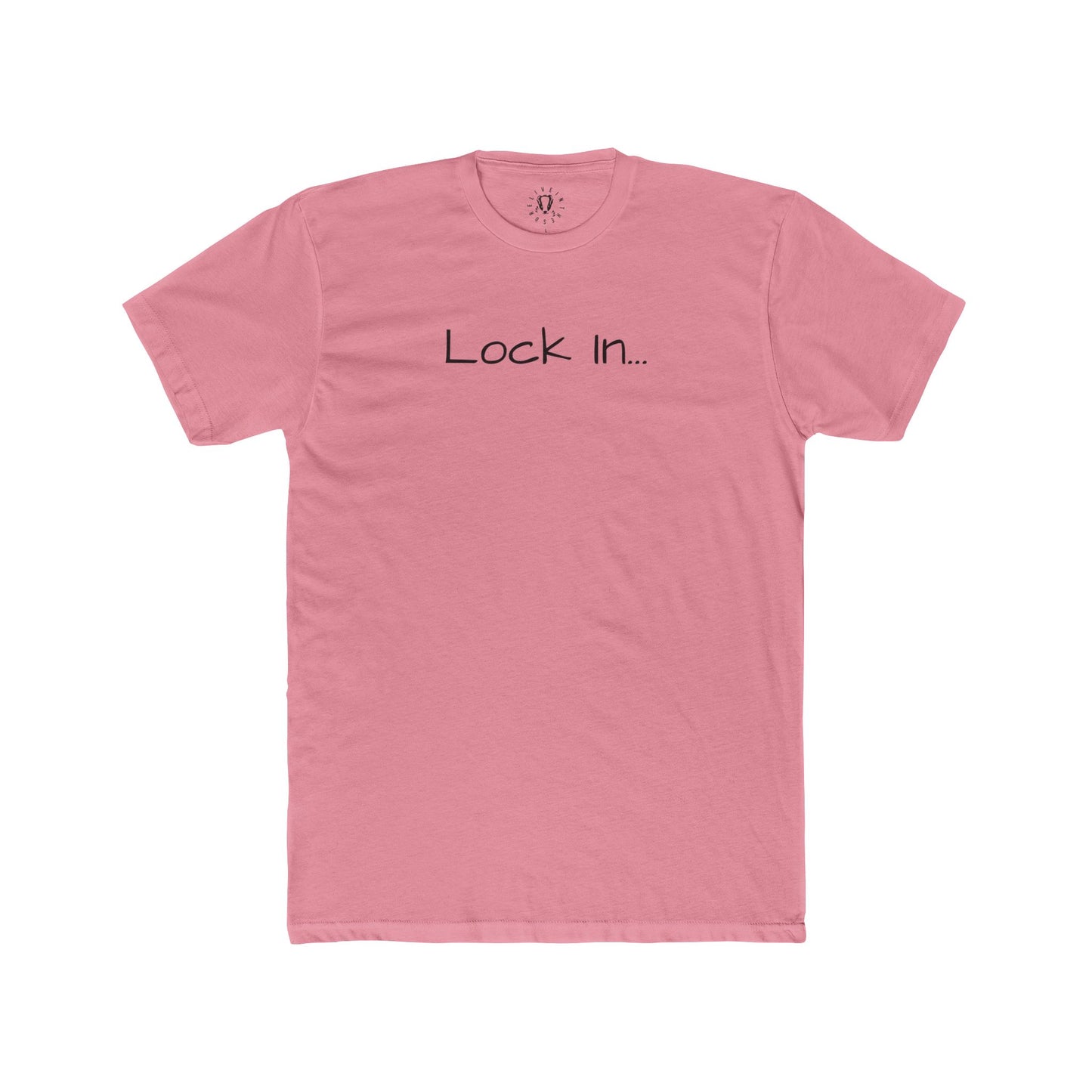 Lock In Its The Only Way Out T-SHIRT