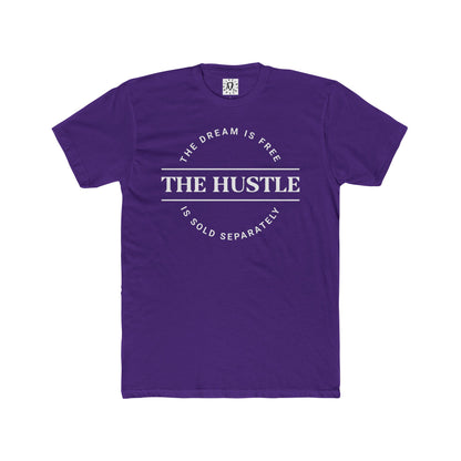 THE DREAM IS FREE HUSTLE SOLD SEPARATELY T-SHIRT