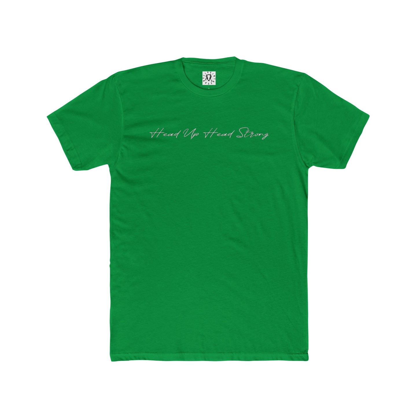 LIVEINTHESORE-Head Up Head Strong Mantra T-Shirt