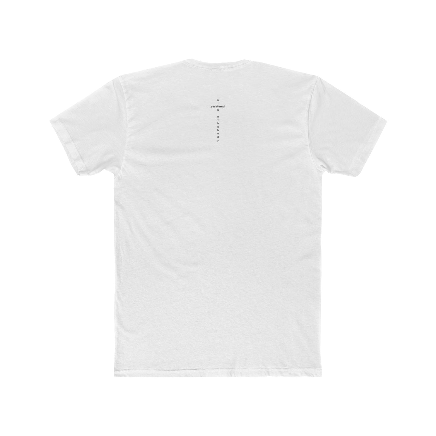 LIVEINTHESORE-1563 God Eternal Within the BodyT-Shirt